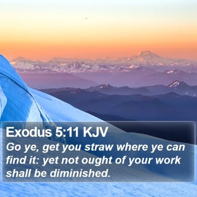 Exodus 5:11 KJV Bible Verse Image