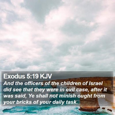 Exodus 5:19 KJV Bible Verse Image