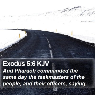 Exodus 5:6 KJV Bible Verse Image