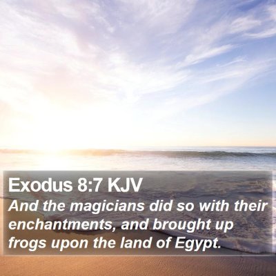 Exodus 8:7 KJV Bible Verse Image
