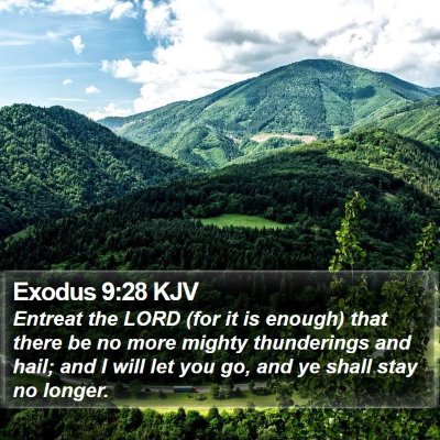 Exodus 9:28 KJV Bible Verse Image