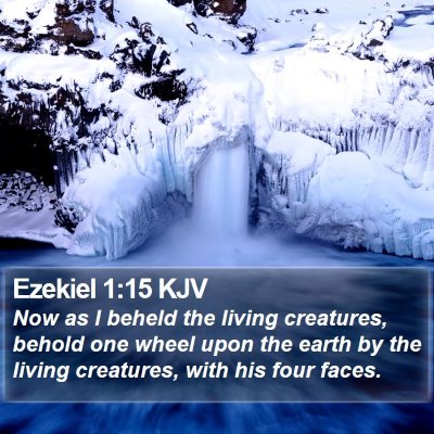 Ezekiel 1:15 KJV Bible Verse Image