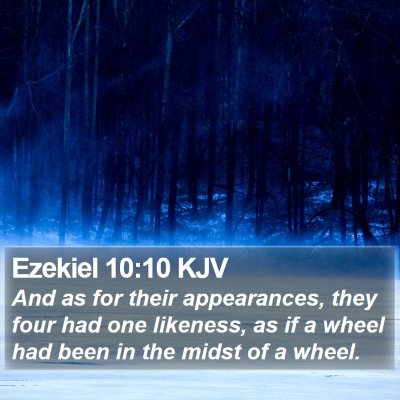 Ezekiel 10:10 KJV Bible Verse Image