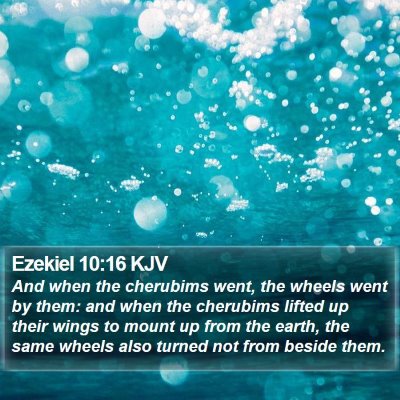 Ezekiel 10:16 KJV Bible Verse Image