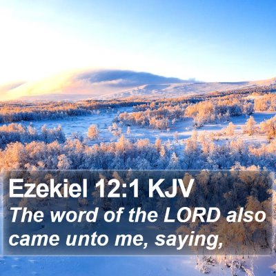 Ezekiel 12:1 KJV Bible Verse Image
