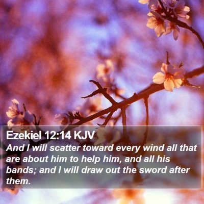 Ezekiel 12:14 KJV Bible Verse Image
