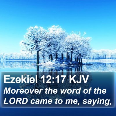 Ezekiel 12:17 KJV Bible Verse Image