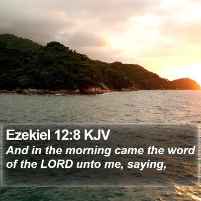 Ezekiel 12:8 KJV Bible Verse Image