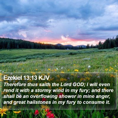 Ezekiel 13:13 KJV Bible Verse Image