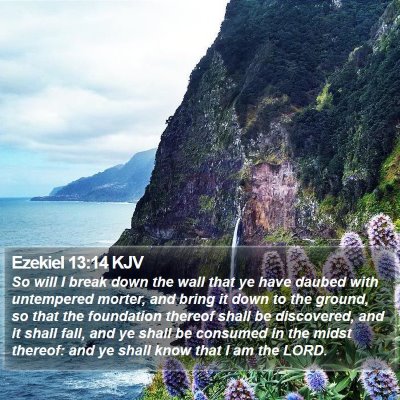Ezekiel 13:14 KJV Bible Verse Image