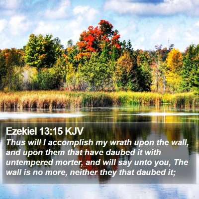 Ezekiel 13:15 KJV Bible Verse Image