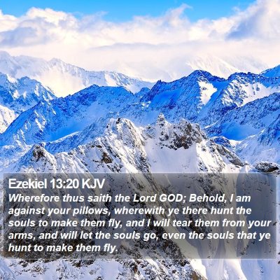 Ezekiel 13:20 KJV Bible Verse Image