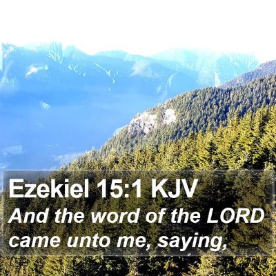 Ezekiel 15:1 KJV Bible Verse Image