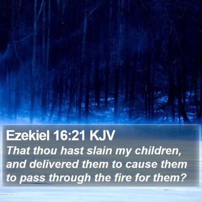 Ezekiel 16:21 KJV Bible Verse Image