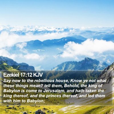 Ezekiel 17:12 KJV Bible Verse Image