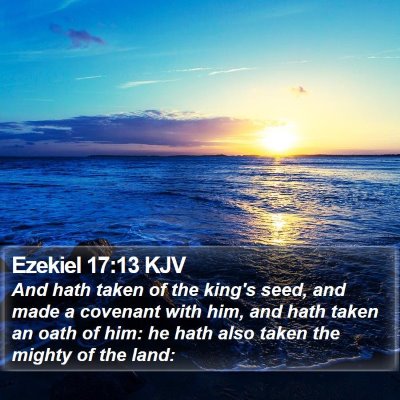 Ezekiel 17:13 KJV Bible Verse Image
