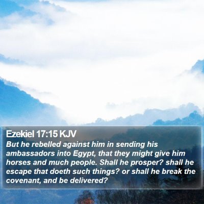 Ezekiel 17:15 KJV Bible Verse Image