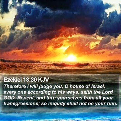 Ezekiel 18:30 KJV Bible Verse Image