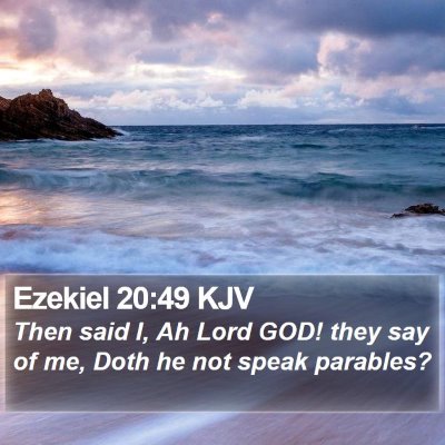 Ezekiel 20:49 KJV Bible Verse Image