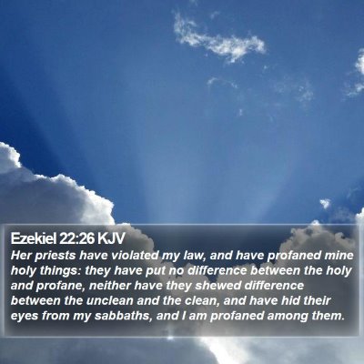 Ezekiel 22:26 KJV Bible Verse Image