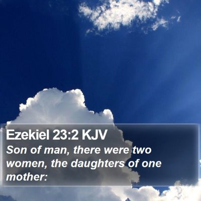 Ezekiel 23:2 KJV Bible Verse Image