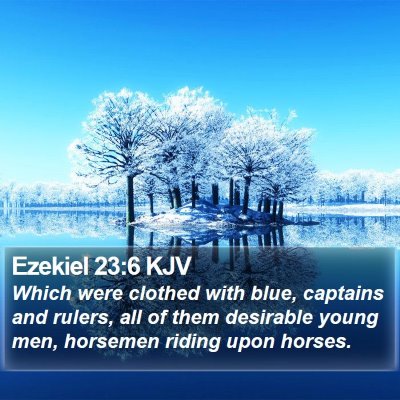 Ezekiel 23:6 KJV Bible Verse Image