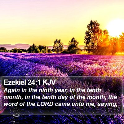 Ezekiel 24:1 KJV Bible Verse Image