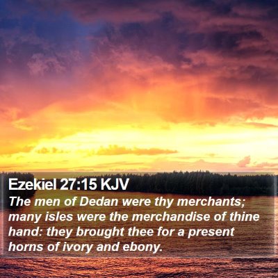 Ezekiel 27:15 KJV Bible Verse Image