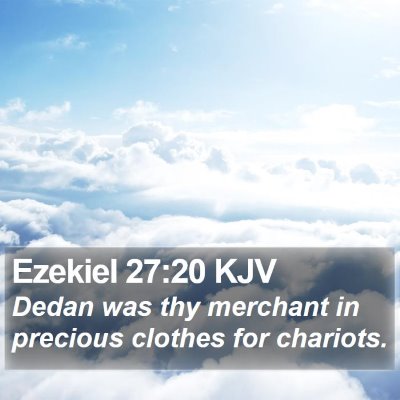 Ezekiel 27:20 KJV Bible Verse Image
