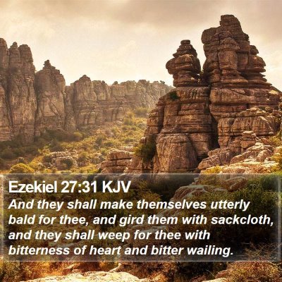 Ezekiel 27:31 KJV Bible Verse Image