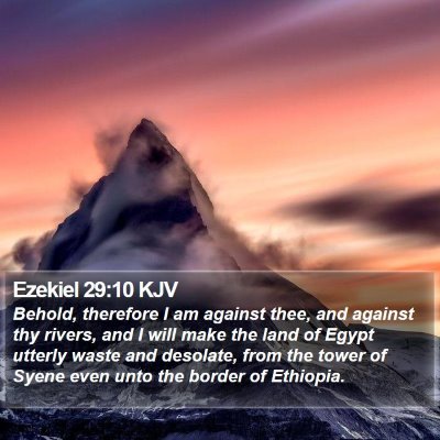 Ezekiel 29:10 KJV Bible Verse Image