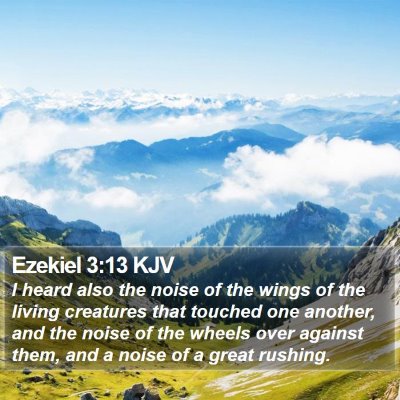 Ezekiel 3:13 KJV Bible Verse Image