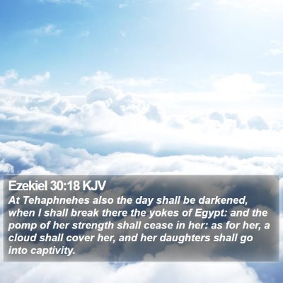 Ezekiel 30:18 KJV Bible Verse Image