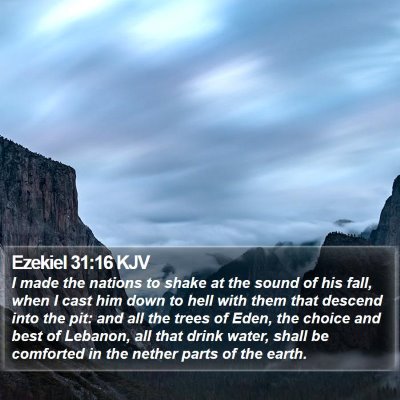 Ezekiel 31:16 KJV Bible Verse Image
