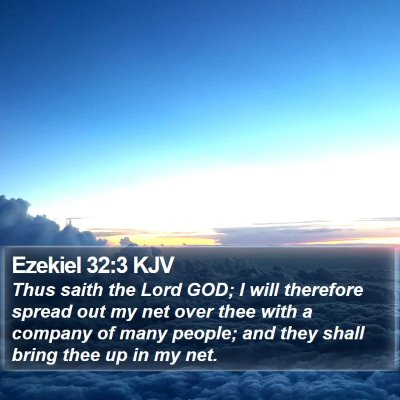 Ezekiel 32:3 KJV Bible Verse Image