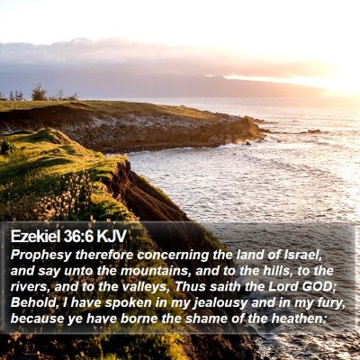 Ezekiel 36:6 KJV Bible Verse Image