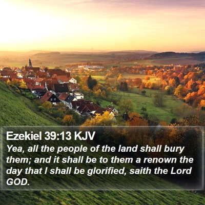 Ezekiel 39:13 KJV Bible Verse Image