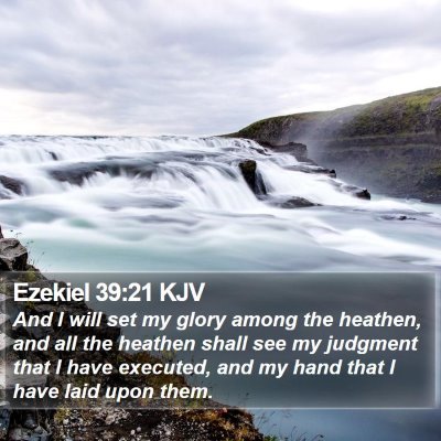 Ezekiel 39:21 KJV Bible Verse Image