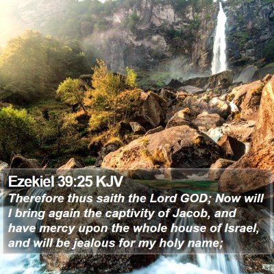 Ezekiel 39:25 KJV Bible Verse Image
