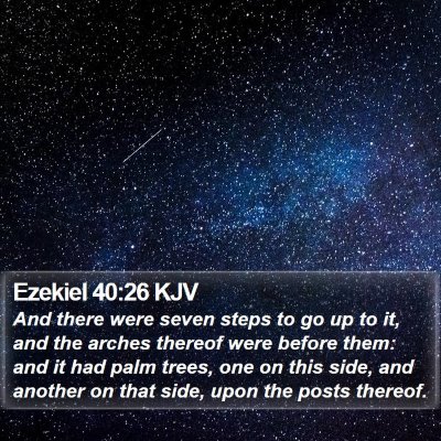 Ezekiel 40:26 KJV Bible Verse Image