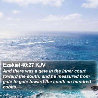 Ezekiel 40:27 KJV Bible Verse Image