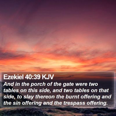 Ezekiel 40:39 KJV Bible Verse Image