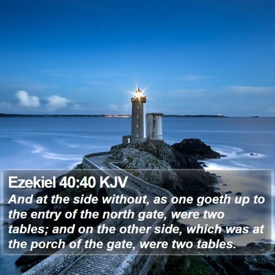 Ezekiel 40:40 KJV Bible Verse Image