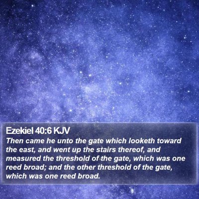 Ezekiel 40:6 KJV Bible Verse Image