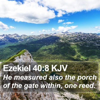 Ezekiel 40:8 KJV Bible Verse Image