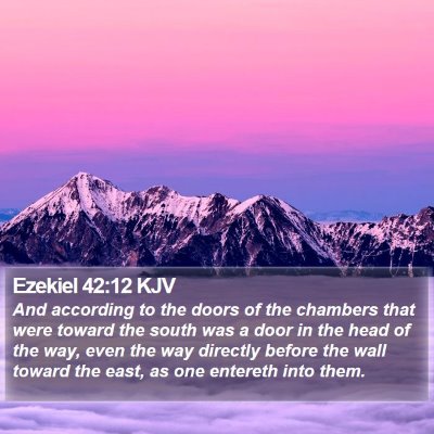 Ezekiel 42:12 KJV Bible Verse Image