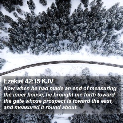 Ezekiel 42:15 KJV Bible Verse Image