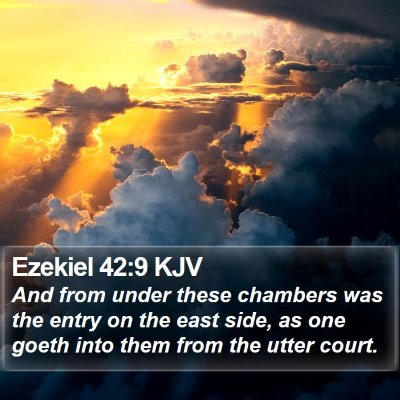 Ezekiel 42:9 KJV Bible Verse Image