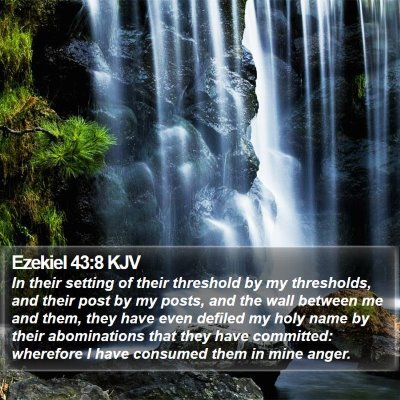 Ezekiel 43:8 KJV Bible Verse Image