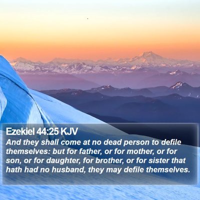 Ezekiel 44:25 KJV Bible Verse Image